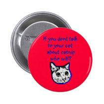 Talk to your cat about catnip buttons