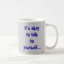 Talk to Yourself mugs