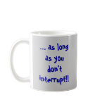 Talk to Yourself Coffee Mugs