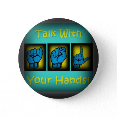 Talk With Your Hands (2) Pinback Button