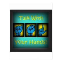 Talk With Your Hands (2) Postcard