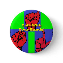 Talk With Your Hands! Button