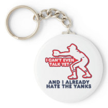 Talk Yet Yankees Hater Keychains