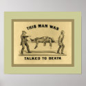 Talked To Death posters
