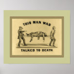 Talked To Death Posters