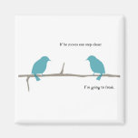 Talking birds magnet