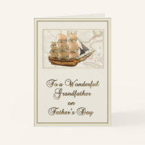 Tall Ship Grandfather Father's Day Card