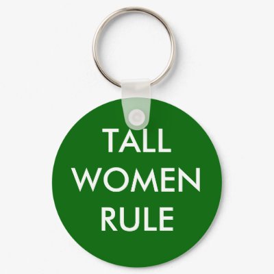 TALL WOMEN RULE KEY CHAINS by MikaylaMiles