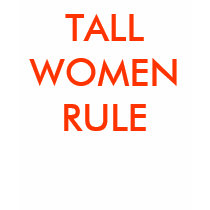 TALL WOMEN RULE t-shirts by MikaylaMiles TALL WOMEN RULE t-shirts