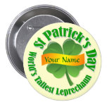 Tallest leprechaun St Patrick's Pin