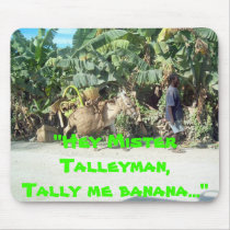 Tally Man mousepads