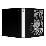Tamburlaine War Quote (B&amp;W) Vinyl Binder