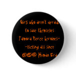 Tamora Pierce Heroines Button