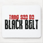 Tang Soo Do Black Belt Karate Mousepad