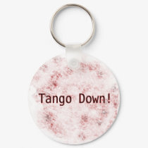 Tango Down!! keychains