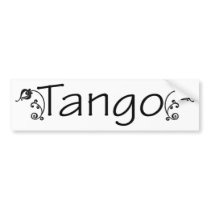 Tango Exclusive Design Bumper Stickers