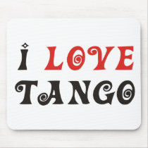 Tango Products & Designs! Mouse Pads