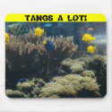 TANGS A LOT! mousepads by Horseshoes3 TANGS A LOT! mousepads