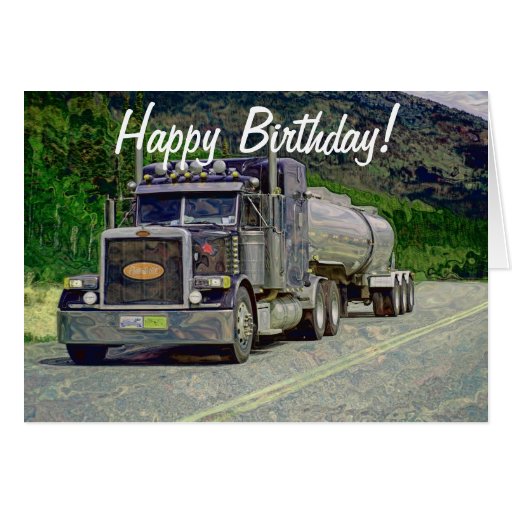 Tanker Truck Funny Trucker Birthday Cards  Zazzle