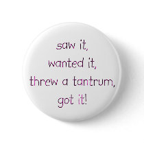 Tantrum buttons by Moondial Tantrum buttons