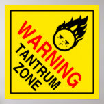 Tantrum Zone Poster posters