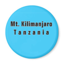 Tanzania(mountain kilomanjaro) T-shirt & Etc magnets