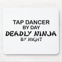 Tap Dancer Deadly Ninja by Night Mouse Mats