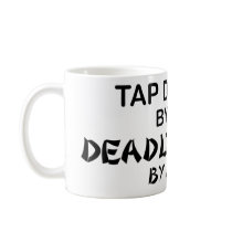 Tap Dancer Deadly Ninja by Night Coffee Mug