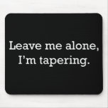 Tapering Mousepad