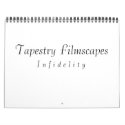 Tapestry Filmscapes, I n f i d e l i t y calendars by patrick19671 Tapestry Filmscapes, I n f i d e l i t y calendars