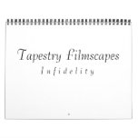 Tapestry Filmscapes, I n f i d e l i t y Wall Calendars