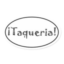 Taqueria Stickers