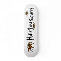 Tarantula, hairy and scarry skate board deck