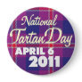 Tartan Day 2011 Button: Huge