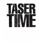Taser Time T-Shirt