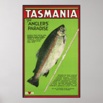 Tasmania The anglers' paradise Poster
