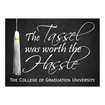 Tassel Worth The Hassle College Graduation  Medium 4.5x6.25 Paper Invitation Card by CustomInvites at Zazzle