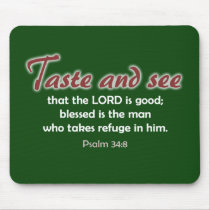 Taste and See (dark background) mousepads