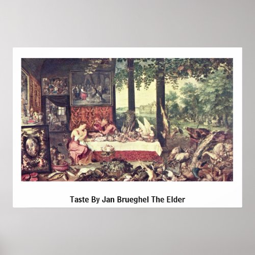 Taste By Jan Brueghel The Elder Print