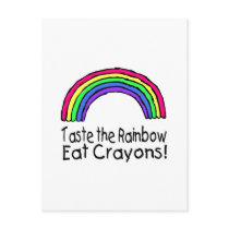 Taste The Rainbow Eat Crayons Post Card