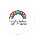 Taste The Rainbow Eat Crayons stickers
