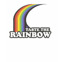 Taste the rainbow / Gay Humor T-shirt
