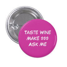 Taste WineMake $$$Ask Me Pin