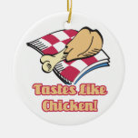 tastes like chicken ornaments