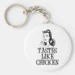 Tastes Like Chicken Retro Lady Keychain