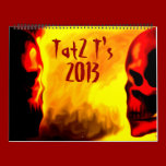 Tat2 T's 2013 calender calendars