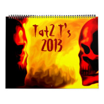 Tat2 T's 2013 calender Calendars
