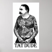 Tat Dude Posters