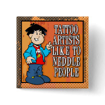 Tattoo Artist Pinback Buttons