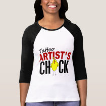 Tattoo Artist's Chick t-shirts